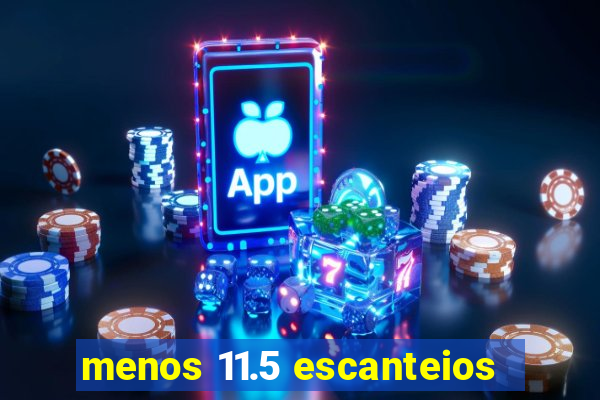 menos 11.5 escanteios